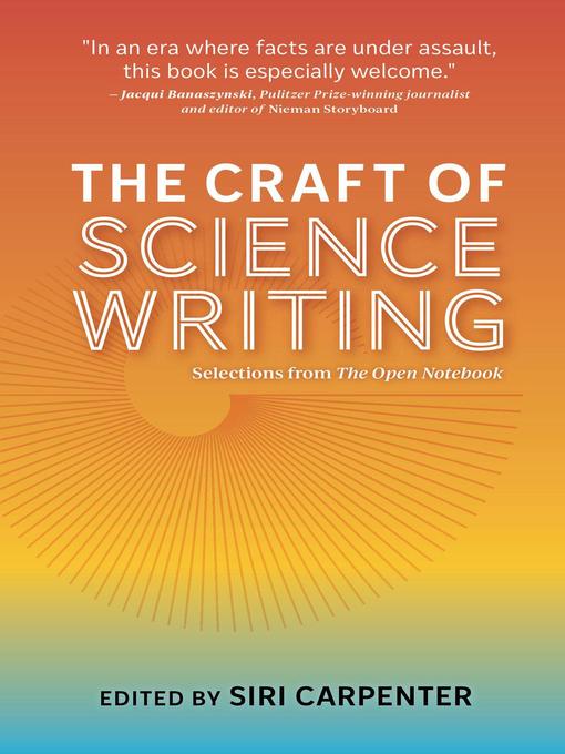 Title details for The Craft of Science Writing by Siri Carpenter - Available